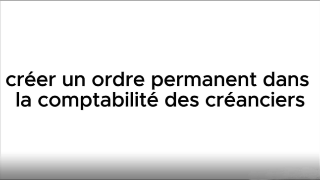 créer un ordre permanent dans la comptabilité des créanciers